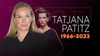 Supermodel Tatjana Patitz Dead at 56