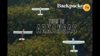 Backpacker Get Out More TV, S2: Episode Two: ARKANSAS