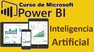 Curso de Microsoft Power BI desde cero | REPORTES CON INTELIGENCIA ARTIFICAL (video 53)