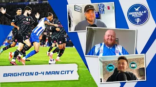 Awful Officiating At The Amex Stadium | Brighton 0-4 Man City | SEAGULLS SOCIAL - S4 - EP.39