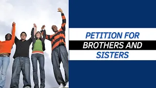 Petitioning for Your Brother or Sister's Green Card: From an immigration lawyer (LIVE)