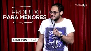 Matheus Ceará - Proibido para menores (Comedians Comedy Club)