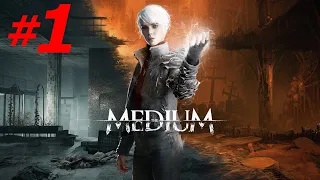 #1 ► ПОСЛЕДНИЙ ПУТЬ ► THE MEDIUM (4K, 60 FPS )