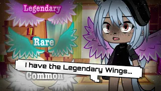 ~• Legendary Wings.. Meme •~ ~ Gacha Life & Club ~