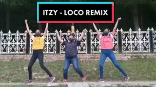 ITZY- 'LOCO' REMIX DANCE | K-POP DANCE IN PUBLIC