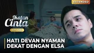 MULAI NYAMAN!! Tangan Elsa Bikin Hangat Devan | IKATAN CINTA | EPS.1261 (4/4)