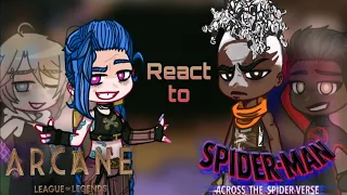 Spider-Man: Across the Spider-verse 2 react to Miles and Gwen as Ekko and Jinx |Arcane| 1/1