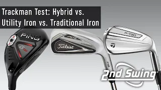 Hybrids vs. Utility Irons vs. Traditional Irons: Outdoor Trackman Testing & Comparison