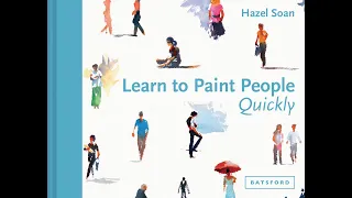 Books We Like: Learn to Paint People Quickly by Hazel Soan