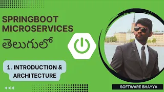 1. Springboot microservices in Telugu | Introduction and architecture