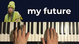 Billie Eilish - my future (Piano Tutorial Lesson)