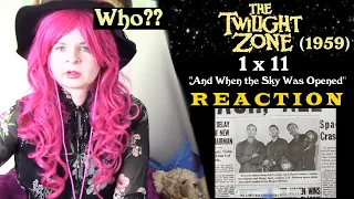 Twilight Zone 1x11 Reaction "And When the Sky Was Opened" (Re-Upload)