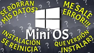 ✅Solución a todos los ❌ERRORES al instalar Windows 10 MINI OS última versión 2022