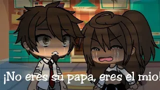 💔¡No eres su papa, eres el mio!💔 Meme sad ~ Gacha life