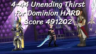 [DFFOO] 4-44 Unending Thirst for Dominion HARD   Score 491202