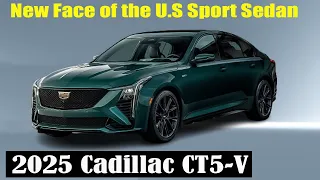 New 2025 Cadillac CT5-V First Look: The New Face of the American Sport Sedan!