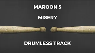 Maroon 5 - Misery (drumless)