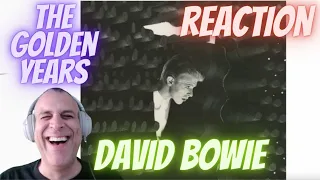 DAVID BOWIE | THE GOLDEN YEARS | FIRST TIME REACTION