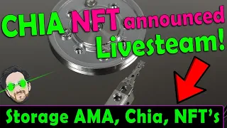 Chia NFT Standard Announcement, Storage AMA, Rack Planning LIVESTREAM!