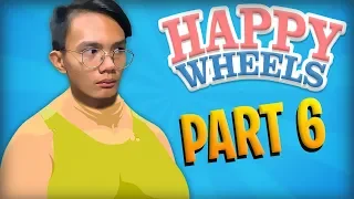 SAVAGE NA ANAK | HAPPY WHEELS - PART 6 #FILIPINO