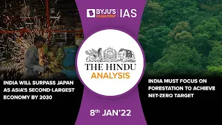 'The Hindu' Analysis for 8th January, 2022. (Current Affairs for UPSC/IAS)