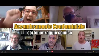 Assembramento Condominiale | Cortometraggio Comico