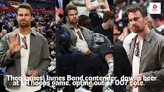 "Theo James, James Bond contender, downs beer at LA hoops game, opting out of 007 role."
