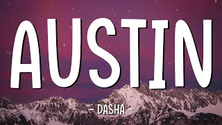 Austin - Dasha (lyrics)