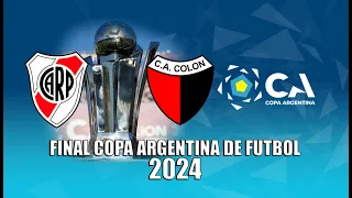 FINAL COPA ARGENTINA - RIVER PLATE vs COLON