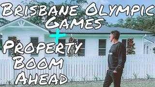 Brisbane Olympic Games 2032 | Real Estate Predictions