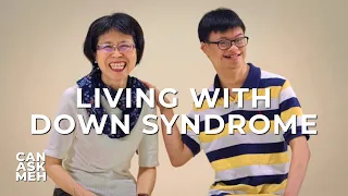 People With Down Syndrome | Can Ask Meh?