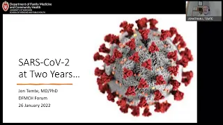 "SARS-CoV-2 at Two Years..." - Jon Temte, MD/PhD