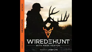 The Wired To Hunt Podcast – Episode #2: The Sheds of Spring – Shed Hunting Tips, Tricks and Stories