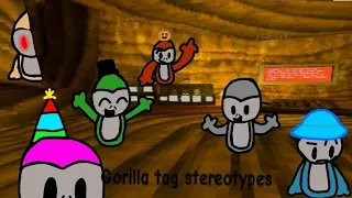 Gorilla tag stereotypes! (My first good animation!)