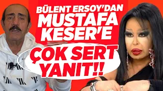 OLAYLAR BÜYÜYOR!! Bülent Ersoy Canlı Yayında Mustafa Keser İçin Ne Dedi? | Magazin Noteri