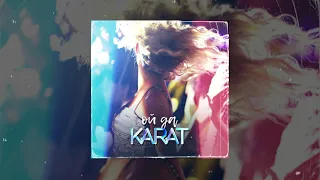 KARAT - Ой да (Официальная премьера трека)