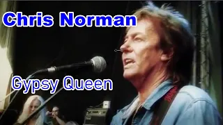 Chris Norman - Gypsy Queen  (Lyrics)