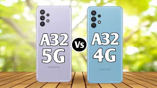 Samsung Galaxy A32 5G Vs Samsung Galaxy A32 4G