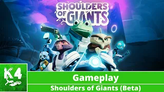 Shoulders of Giants (Beta) - Gameplay on Xbox Series X