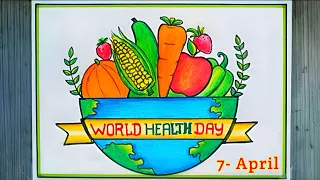 World Health day drawing | World Health day poster | Health day drawing | Eat healthy #health