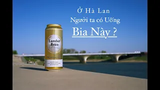 Người Hà Lan Uông Bia Gì !!!