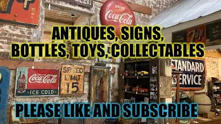 Antique Hunting in Marietta, Canton and Woodstock Georgia. Signs, bottles, toys, collectibles etc…