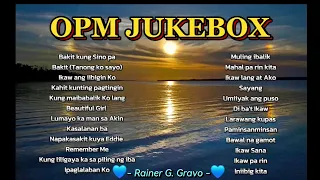 OPM Jukebox - Best OPM Love Songs Collection