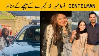 Behind the Scenes of Gentleman Episode 3  | Gentleman Episode 3 BTS | Top Pakistani Dramas
