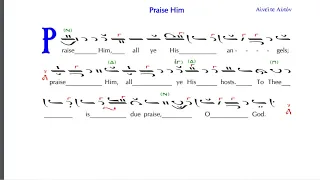 Praise Him all his angels Tone 8: Paralegi and Melos