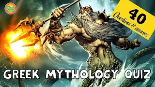 Greek mythology quiz | 40 trivia questions and answers | Test your knowledge