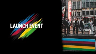 PRESS LAUNCH EVENT | 2021 UCI ROAD WORLD CHAMPIONSHIPS Flanders, Belgium