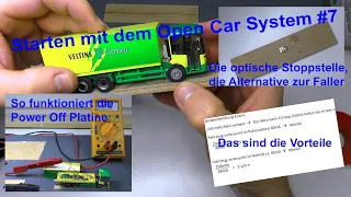 Der Start mit dem Open Car System #7 - Optische Stoppstelle und Power Off Modul