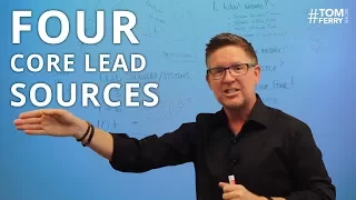 The Four Core Lead Sources Everyone is Using | #TomFerryShow Episode 43