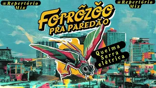 "FORRÓZÃO Pra Paredão" - RepertorioMix seu portal de divulgaçoes!